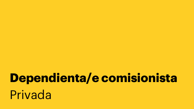 Dependienta/e comisionista