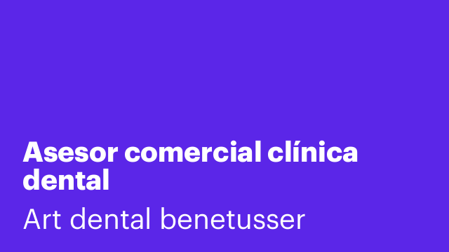 Asesor comercial clínica dental