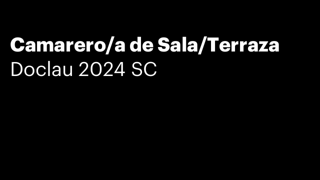Camarero/a de Sala/Terraza