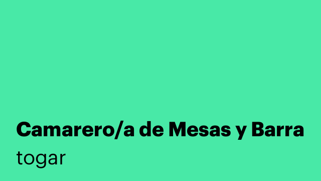 Camarero/a de Mesas y Barra