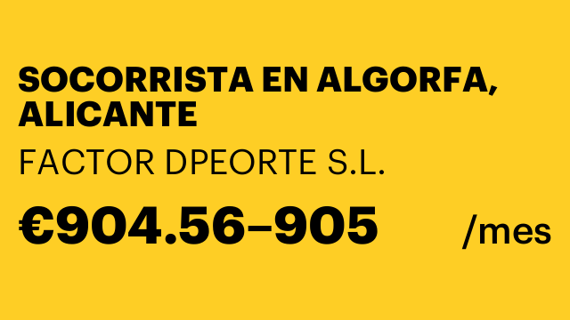 SOCORRISTA EN ALGORFA, ALICANTE