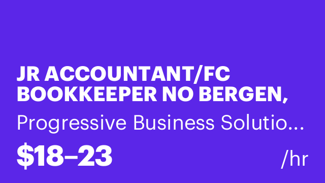 JR ACCOUNTANT/FC BOOKKEEPER NO BERGEN, NJ