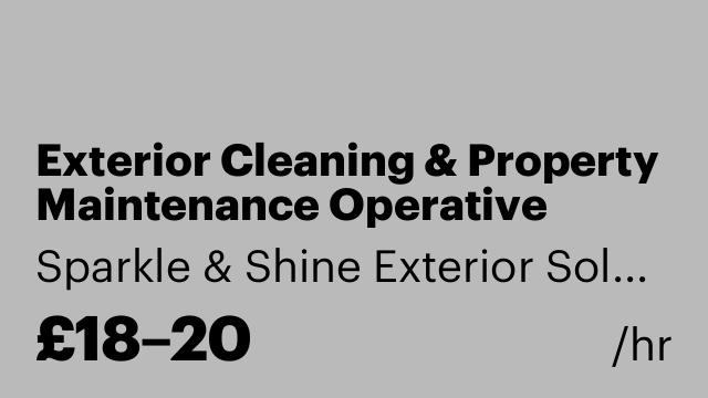 Exterior Cleaning & Property Maintenance Operative