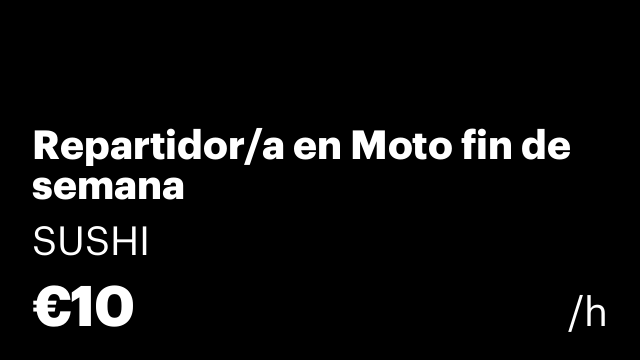 Repartidor/a en Moto fin de semana