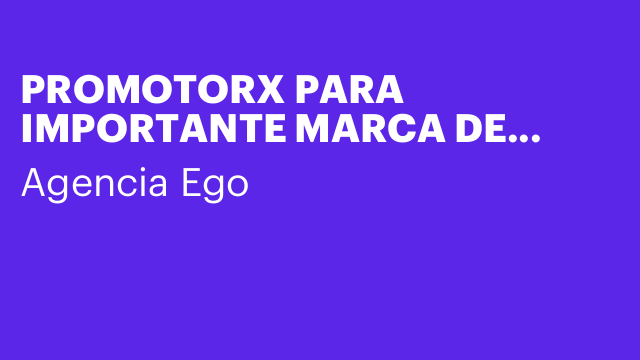 PROMOTORX PARA IMPORTANTE MARCA DE LICOR