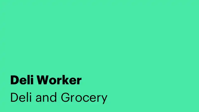 Deli Worker