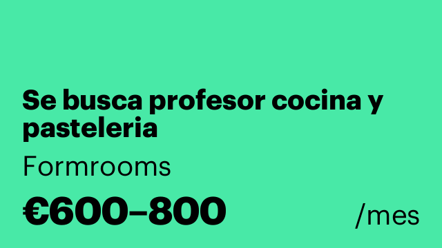 Se busca profesor cocina y pasteleria