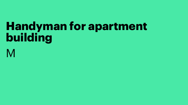 Handyman for apartment building