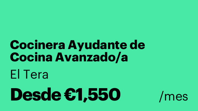Cocinera Ayudante de Cocina Avanzado/a