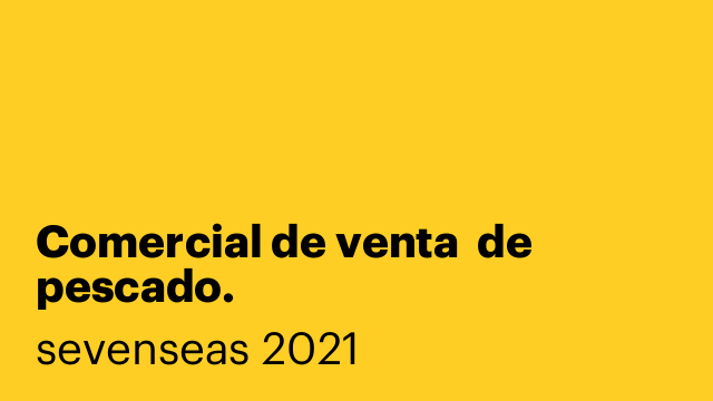 Comercial de venta  de pescado.