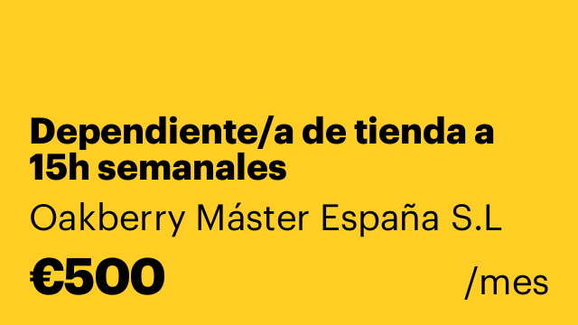 Dependiente/a de tienda a 15h semanales