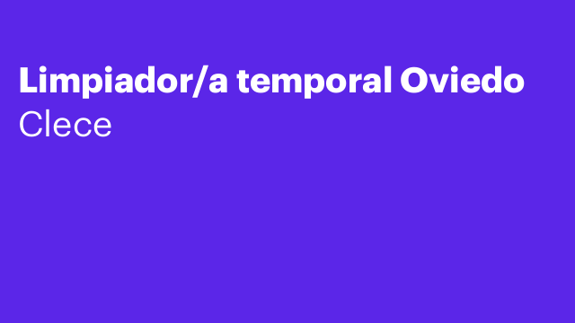 Limpiador/a temporal Oviedo