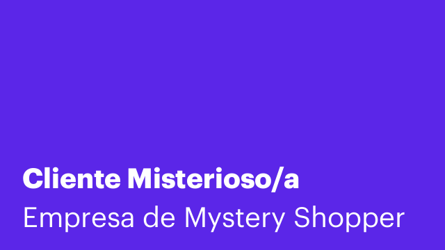 Cliente Misterioso/a
