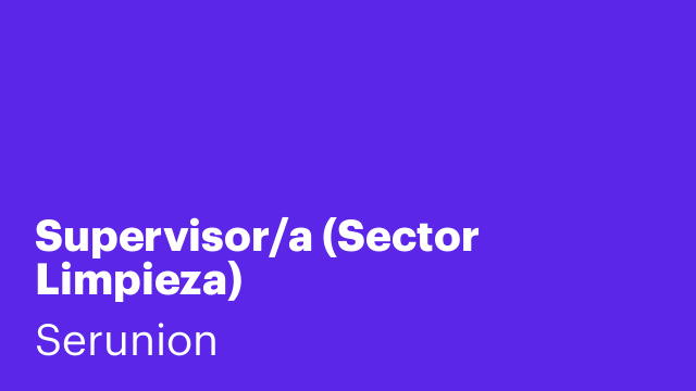Supervisor/a (Sector Limpieza)