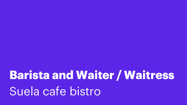 Barista and Waiter / Waitress