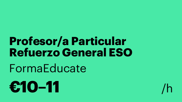 Profesor/a Particular Refuerzo General ESO