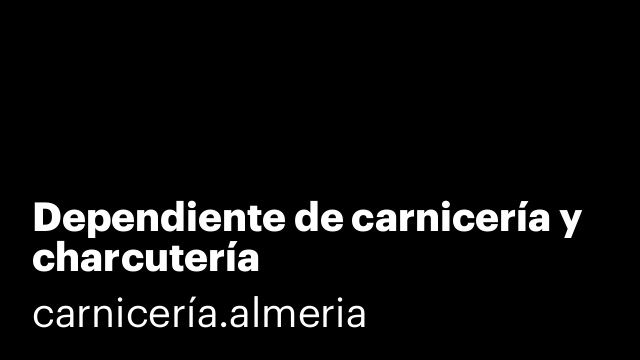 Dependiente de carnicería y charcutería