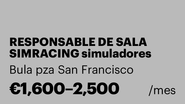 RESPONSABLE DE SALA SIMRACING simuladores coches de carreras.
