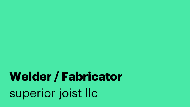 Welder / Fabricator