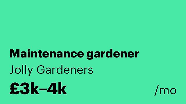 Maintenance gardener