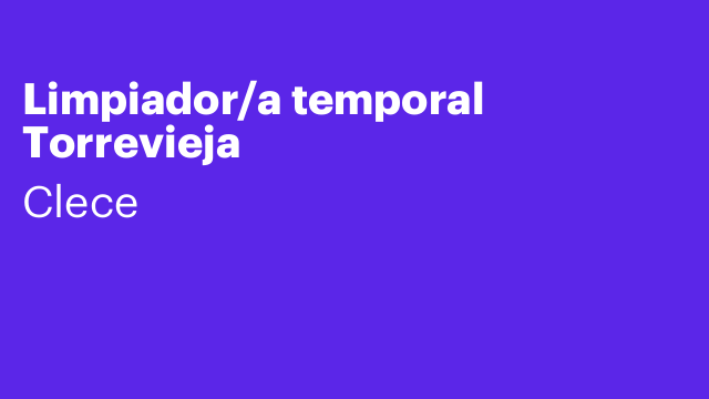 Limpiador/a temporal Torrevieja