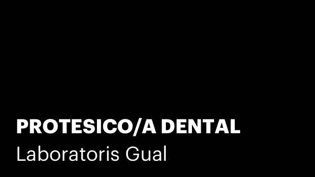 PROTESICO/A DENTAL