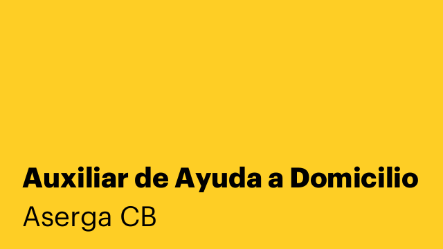 Auxiliar de Ayuda a Domicilio