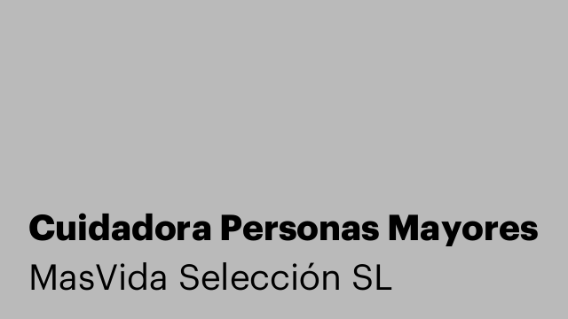 Cuidadora Personas Mayores
