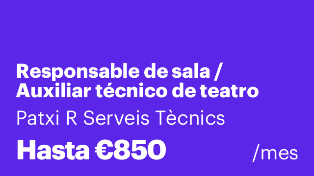 Responsable de sala / Auxiliar técnico de teatro (perfil polivalente)