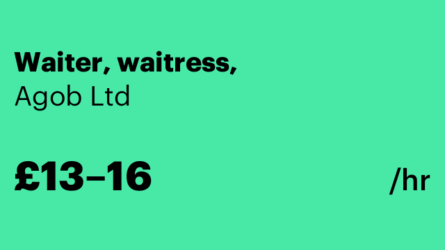 Waiter, waitress,