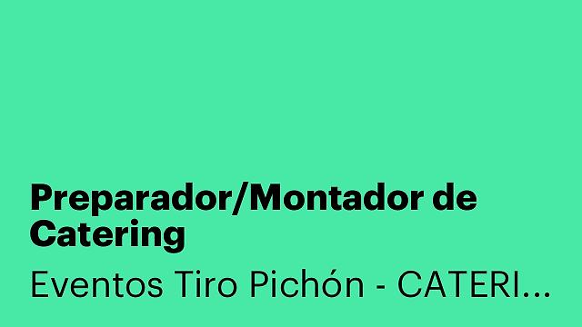 Preparador/Montador de Catering