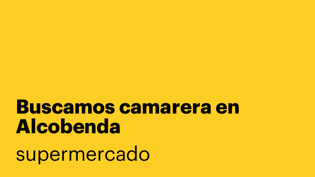 Buscamos camarera en Alcobenda