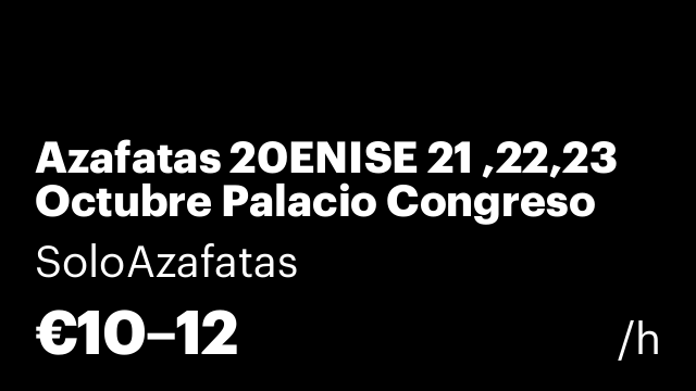 Azafatas 20ENISE 21 ,22,23 Octubre Palacio Congreso Leon