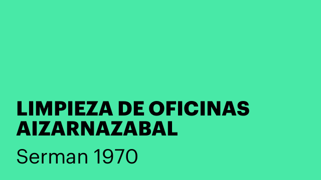 LIMPIEZA DE OFICINAS AIZARNAZABAL