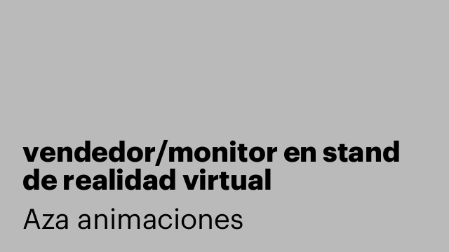 vendedor/monitor en stand de realidad virtual