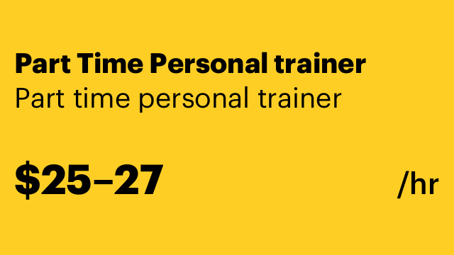 Part Time Personal trainer
