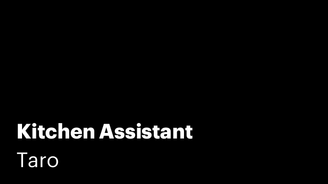 Kitchen Assistant