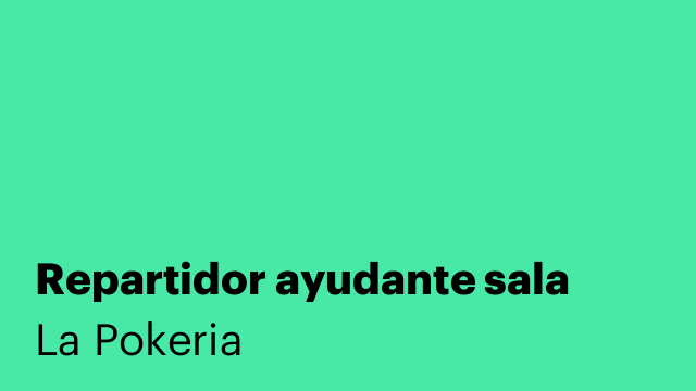 Repartidor ayudante sala