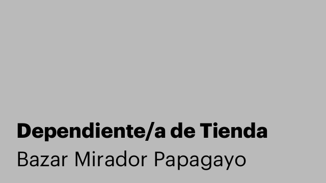 Dependiente/a de Tienda