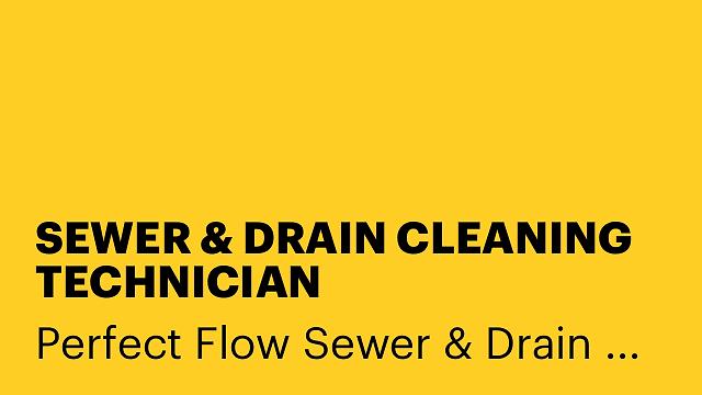 SEWER & DRAIN CLEANING TECHNICIAN