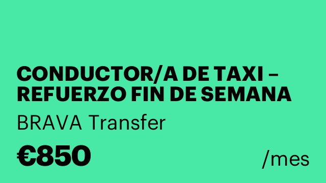 CONDUCTOR/A DE TAXI – REFUERZO FIN DE SEMANA