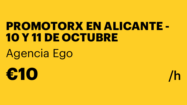 PROMOTORX EN ALICANTE - 10 Y 11 DE OCTUBRE