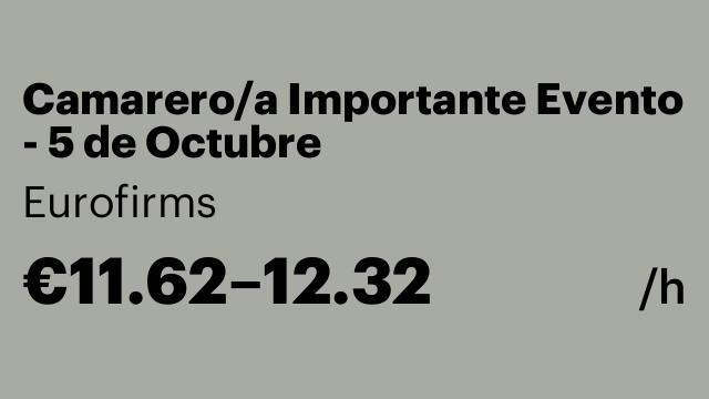 Camarero/a Importante Evento - 5 de Octubre