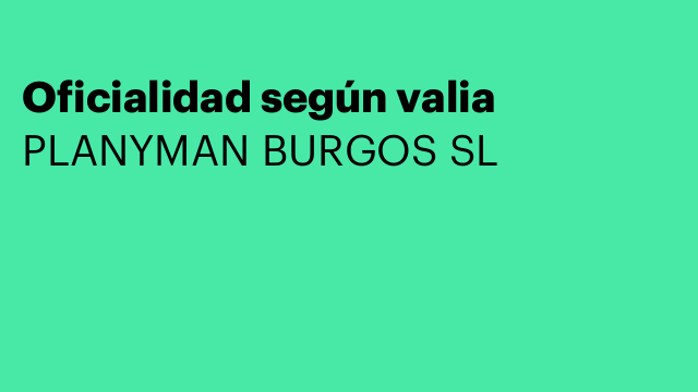 Oficialidad según valia