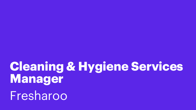Cleaning & Hygiene Services Manager