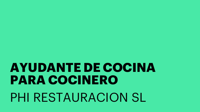 AYUDANTE DE COCINA PARA COCINERO