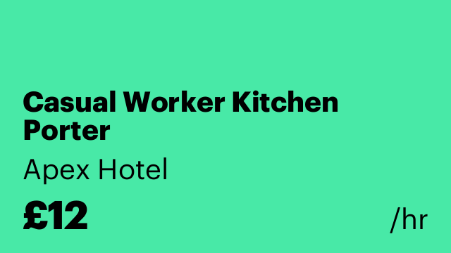 Casual Worker Kitchen Porter