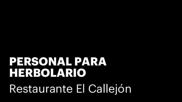 PERSONAL PARA HERBOLARIO