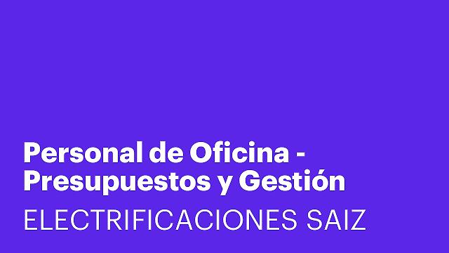 Personal de Oficina - Presupuestos y Gestión Técnica