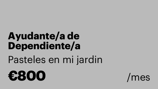 Ayudante/a de Dependiente/a